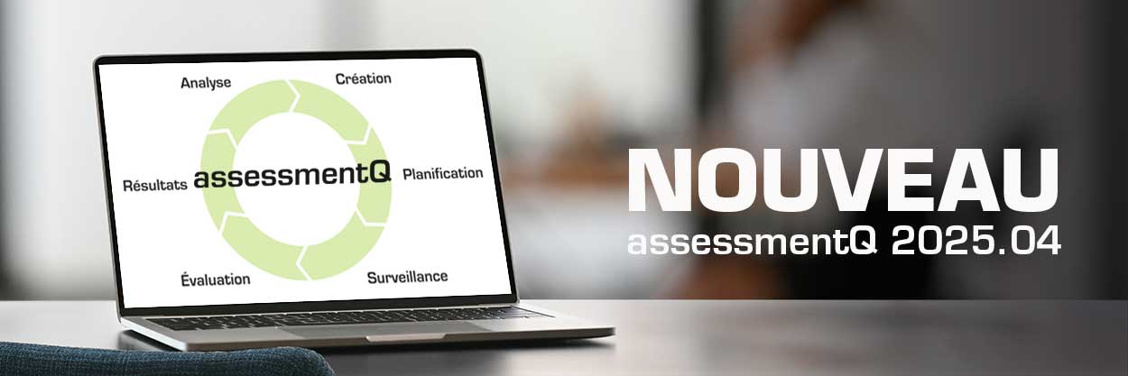 New_version_banner_1250_202504_FR Quoi de neuf dans assessmentQ 2025.04 ?