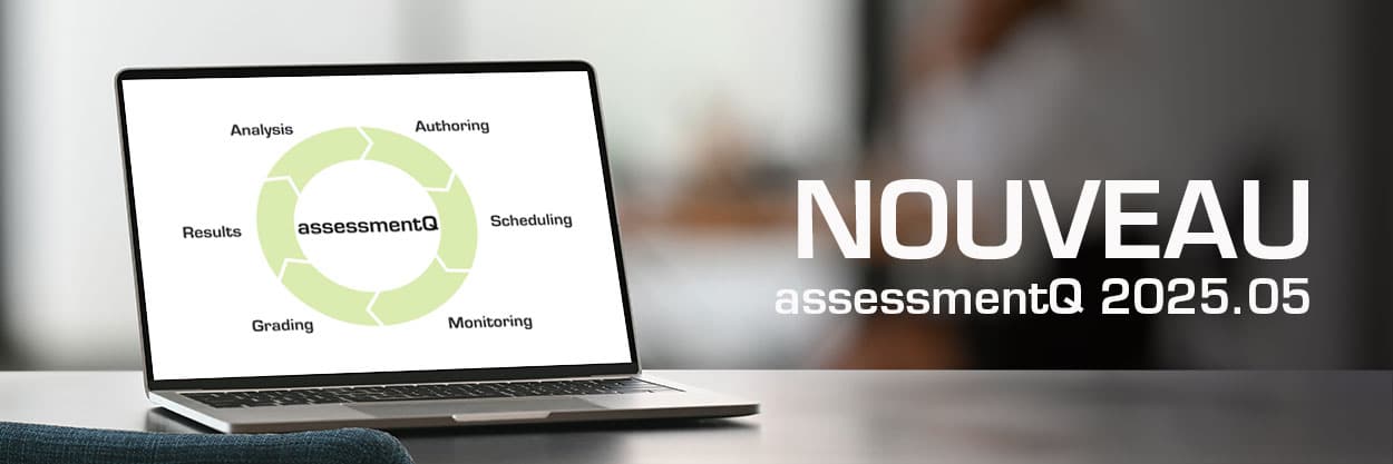 2025-05_banner_FR Quoi de neuf dans assessmentQ 2025.05 ?